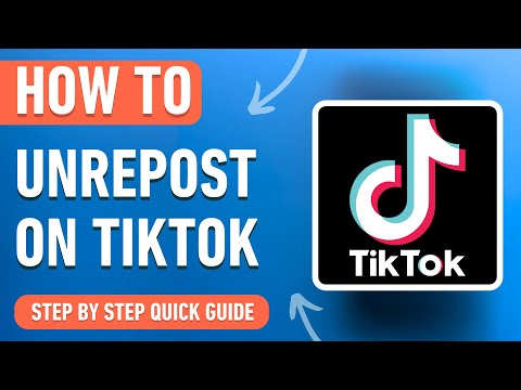 How to Unrepost on Tiktok: A Step-by-Step Guide