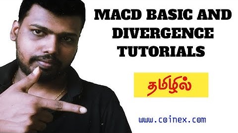 MACD BASIC AND DIVERGENCE TUTORIAL IN TAMIL | ARAVINTH YOHAN
