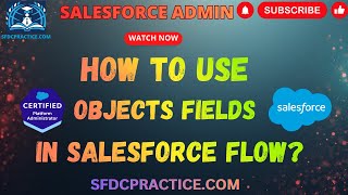 How to Use Object Fields in Screen Flow | Salesforce Lightning Flow