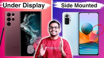 Under Display vs Side Mounted Fingerprint Scanner! Explained....