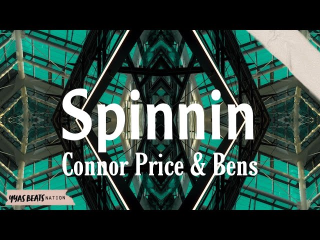 Connor Price & Bens - Spinnin (Slowed+Reverb) 