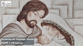 (1/9) Nowenna do świętego Józefa - DZIEŃ 1 ( 10 marca ) - LEKTOR, HD
