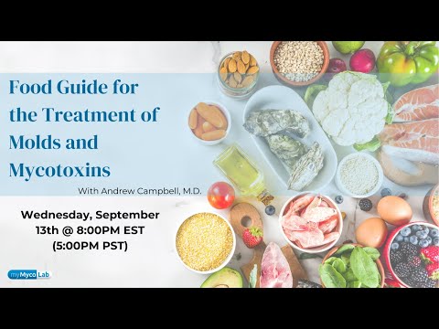 Food Guide for the Treatment of Molds and Mycotoxins