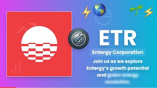 Entergy: Leading the Future of Sustainable Energy