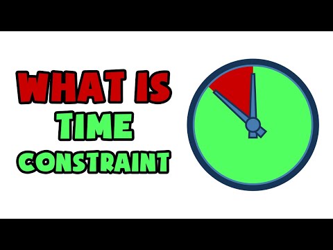 What is Time Constraint | Explained in 2 min