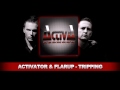 Activator & Flarup - Tripping