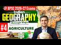 BPSC Exam 2026-27 | Indian Geography Through Map | Agriculture | By Amit Shree Sir | BPSC StudyIQ