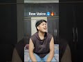 Follow for More 😁 #shorts #singing #rawvoice #arijitsingh #viral #trending #music