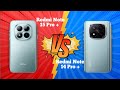 Redmi Note 15 Pro Plus 5g Vs Redmi Note 14 Pro Plus 5g ll which one is best ?