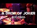 邦楽 BEAT MAKER a DROP OF JOKER a DROP OF JOKER /Beat Maker（lovebites関連） M109278813 - 邦楽