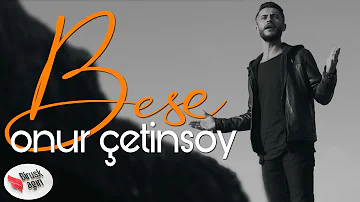 ONUR ÇETİNSOY - BESE / KLÎP 2021 [Official Music Video]