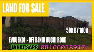 LAND FOR SALE IN BENIN CITY,  EDO STATE -  NIGERIA - EVBUEKOI - OFF BENIN AUCHI ROAD