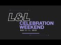 L&L Celebration Weekend