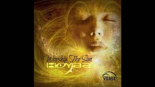 Hoyaa - Worship The Sun (Original Mix)