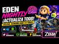 😱 ¡INCREÍBLE! Eden Nightly arregla Zelda, Xenoblade 3 y MUCHOS juegos (PC &amp; Android)