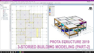 Three Storied Building Modeling (Part-2) in Prota Structure