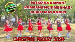 Christmas Medley 2024 Pasko Na Namankampana Ng Simbahan Christmas Bonus Dance Fitness Gfriends