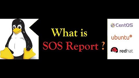 "SOSReport: The Ultimate Linux Diagnostic Tool" | Dailystudy