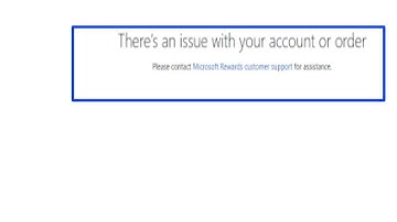 Fix There’s an issue with your account or order Problem in microsoft reward | Microsoft reward issue
