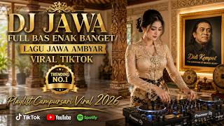 DJ JAWA FULL BASS ENAK BANGET | Lagu Jawa Ora Ilang Mergo Jaman | Sobat Ambyar ❤🎵 😍