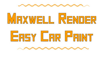 NextLimit Maxwell Render - Create the perfect Car Paint Material with ease
