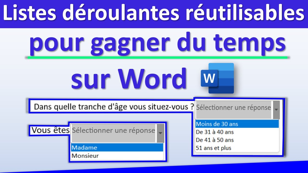 Créer des listes déroulantes réutilisables dans Word