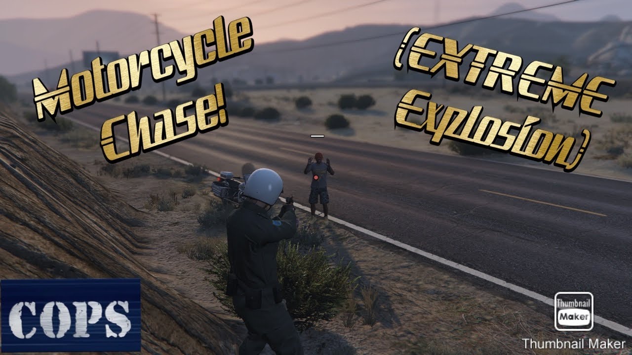 Motorcycle Chase Pursuit (EXTREME EXPLOSION) Episode 1 Season 1