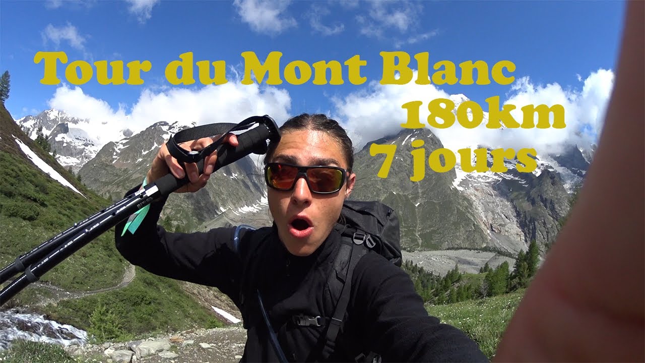 mon-tour-du-mont-blanc-en-7-jours-tmb-2023-youtube