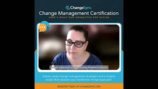 ChangeSync's Change Management Masterclass Certification Testimonials