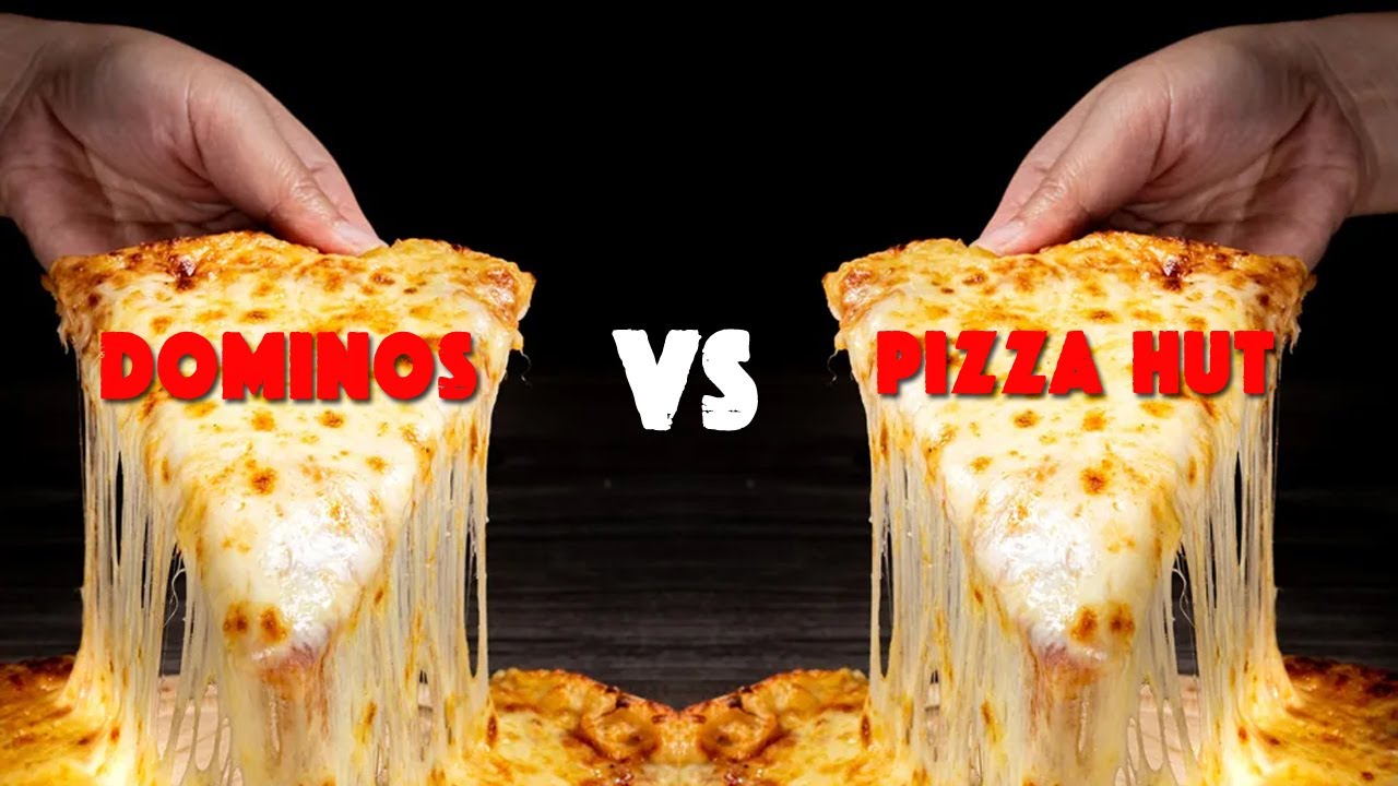 Pizza Hut vs Dominos Which Pizza Chain is Better? We Reveal the
