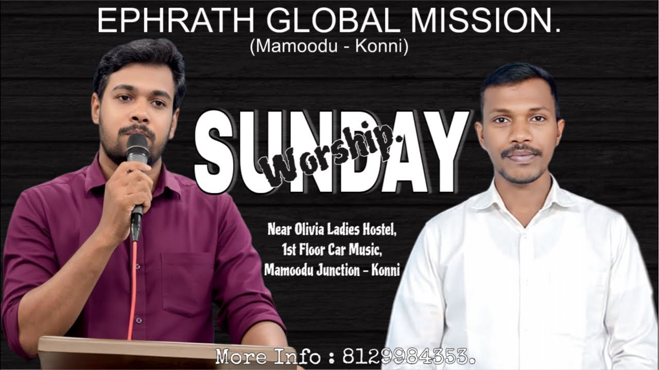 SUNDAY WORSHIP ||PR SARATH KUMAR KONNI||EPHRATH GLOBAL MISSION. is live