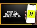 How To Sync With Apple Health on Ladder! Tutorial
