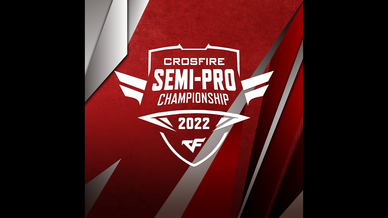 [LIVE] CROSFIRE SEMI-PRO CHAMPIONSHIP 2022 SEASON 1 | TRẬN CHUNG KẾT