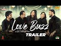 Love buzz  trailer  polash  evana  zibon  safa  pavel  farin  shashwta  omevalentine drama