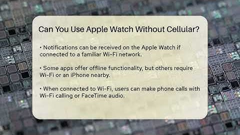 Can You Use Apple Watch Without Cellular? - Talking Tech Trends