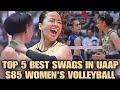 TOP 5 BEST SWAGS IN UAAP SEASON 85 WOMEN'S VOLLEYBALL?😱
