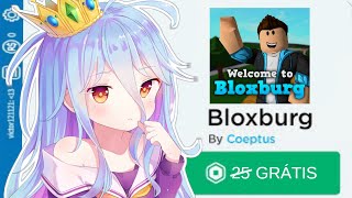 COMO TER o BLOXBURG de GRAÇA! *FUNCIONA MESMO* 💙