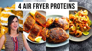 4 Air Fryer Recipes | PROTEINS Shrimp, Salmon & Chicken