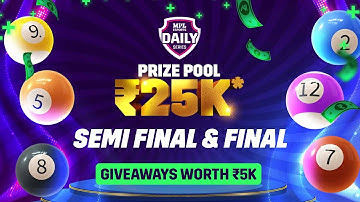 Love pool? JOIN NOW!MPL Daily Series: Pool Champs ₹25k Tournament!