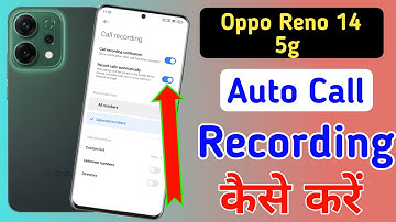Oppo Reno 14 5g Me Call Recording Setting Kaise Kare | Auto Call Recording In Oppo Reno 14 5g