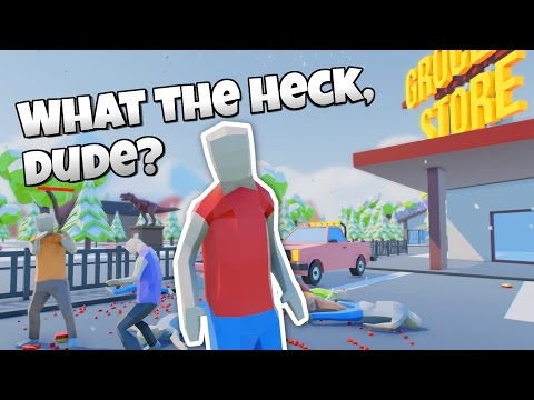 What the Heck, Dude? - Totally Accurate Fighting Simulator! - Let's Play What the Heck, Dude?!