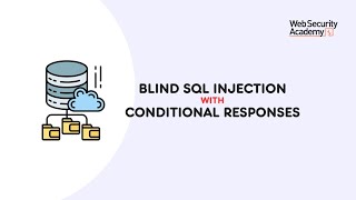 Blind SQL Injection with Conditional Responses | PortSwigger 