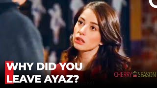 Oyku Defends Ayaz - Cherry Season