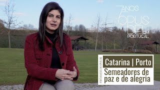 Catarina (Porto): Procurei a paz nas drogas e no reiki... encontrei-a na oração
