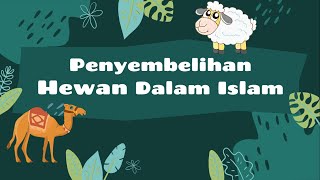 PAI KELAS 9 PENYEMBELIHAN HEWAN PAI KELAS 9 PENYEMBELIHAN HEWAN