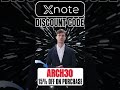 Xnote Ai Discount Code: (ARCH30) Get 15% Discount On Your Purchase
