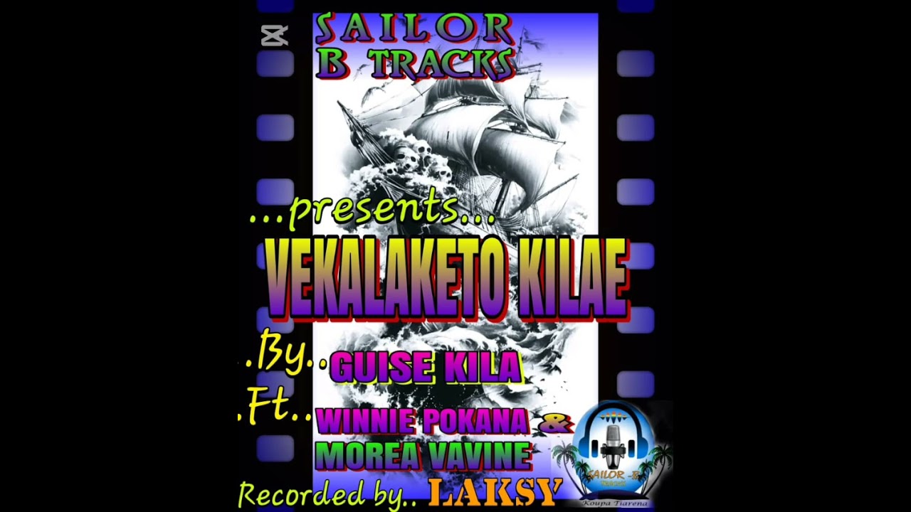 Vekala keto kilae - Guise Kila 