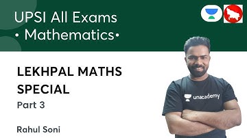 LEKHPAL MATHS SPECIAL | Part 3 | Mathematics | UPPSC, UPSI & All Exams | by Rahul Soni