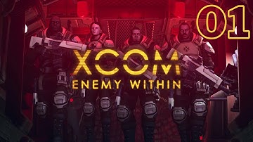 XCOM: Enemy Within Playthrough Part 1 - First Contact