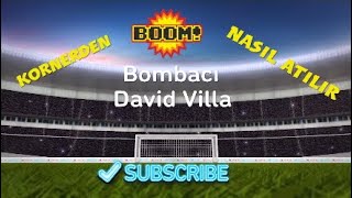 Korner organizasyonu BOMBACI DAVID VILLA